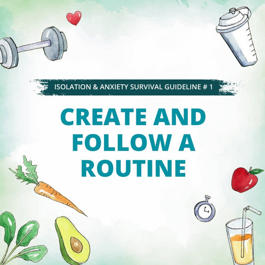 #1 CREATE AND FOLLOW A ROUTINE